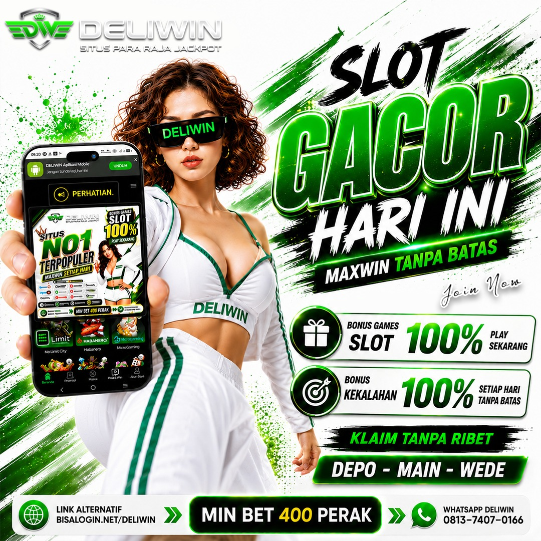 DELIWIN SITUS GAMES ONLINE GACOR BIKIN KAYA MENDADAK DI TAHUN INI 